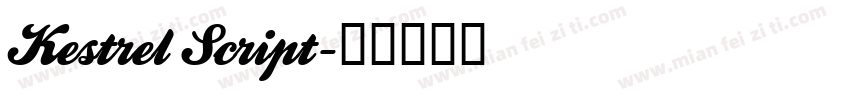 Kestrel Script字体转换